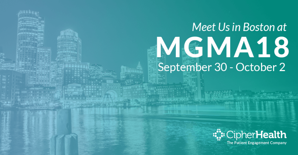 Meet CipherHealth at MGMA18 | The Annual Conference