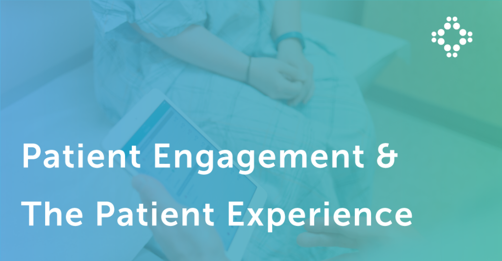 Patient Engagement & The Patient Experience: The Care Transition Process