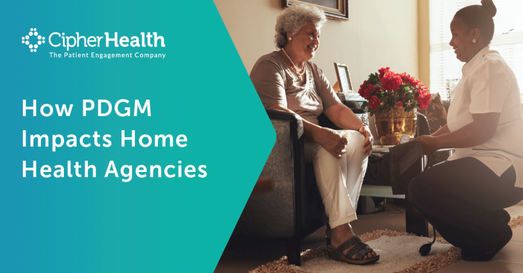How PDGM Impacts Home Health Agencies
