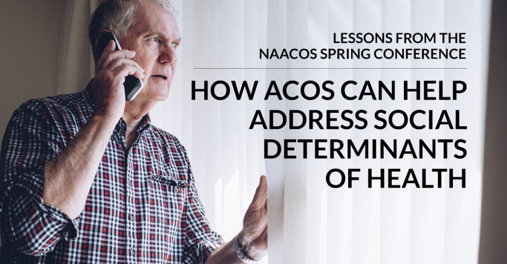 Naacos Spring 2019 Blog Social Determinants Of Health