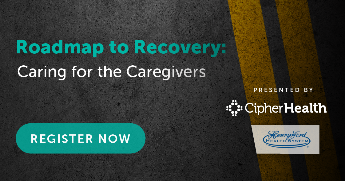 Caring for the Caregivers webinar