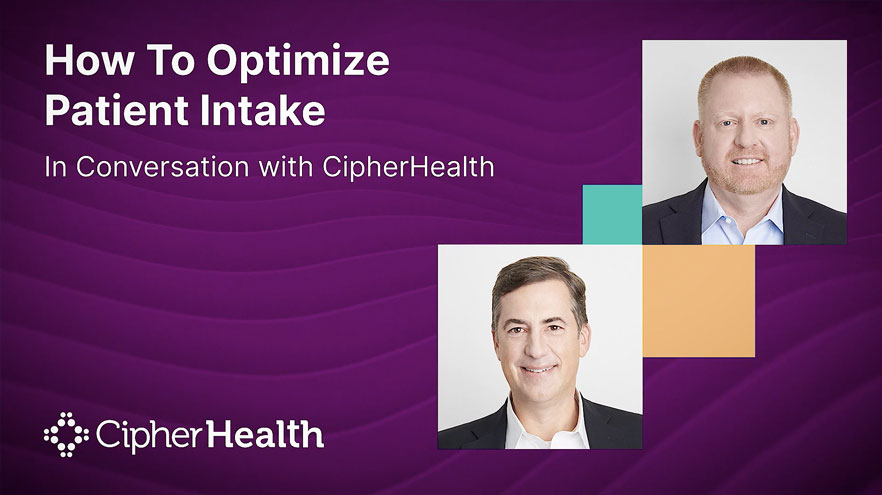 How To Optimize Patient Intake