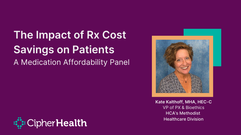 The Impact Of Rx Cost Savings On Patients