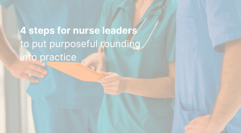 4 Steps For Nurse Leaders Blog